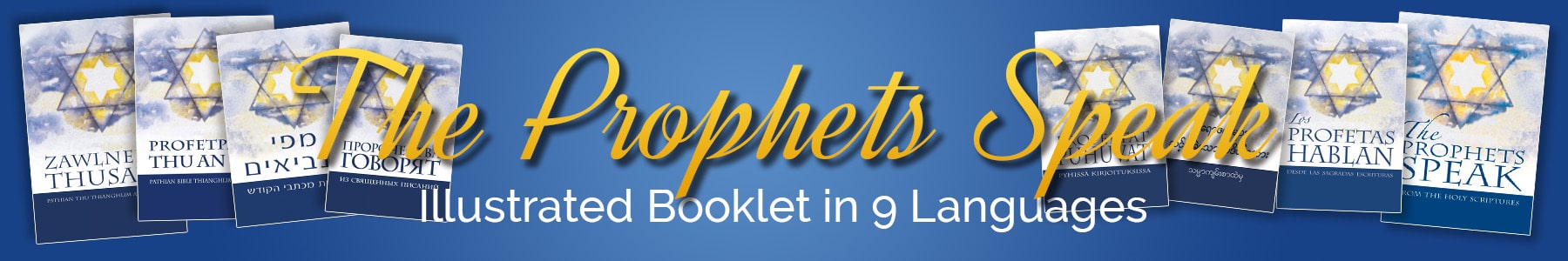 The Prophets Speak Illustrated Booklet in Nine Languages